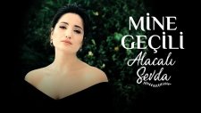 Mine Geçili - Alacalı Sevda