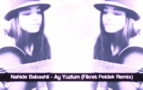 Nahide Babashli - Ay Yüzlüm (Fikret Peldek Remix) 2018