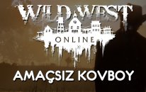 Wild West Online | Amaçsız Kovboy