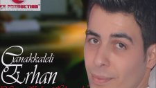 Çanakkaleli Erhan - Beni Kaybettin Artık