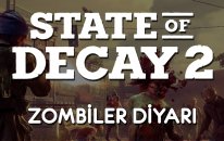 State Of Decay 2 | Zombiler Diyarı