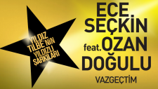 Ece Seçkin - Vazgeçtim