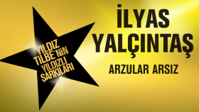 İlyas Yalçıntaş - Arzular Arsız İlyas Yalçıntaş - Arzular Arsız
