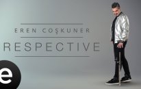 Eren Coşkuner - Respective (Album Teaser) #respective #erencoskuner - Esen Müzik