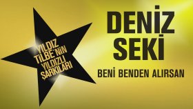 Deniz Seki - Beni Benden Alırsan Deniz Seki - Beni Benden Alırsan