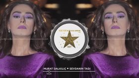 Murat Dalkılıç - Sevdanın Tadı Murat Dalkılıç - Sevdanın Tadı