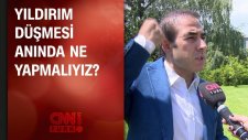 Yıldırım Düşmesi Anında Ne Yapmalıyız?