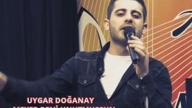 Uygar Doğanay - Beni Unutmuş Uygar Doğanay - Beni Unutmuş