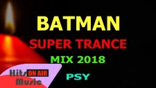 Nurullah Çaçan - Batman (Trance, Psy Trance)