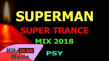 NURULLAH ÇAÇAN - SUPERMAN (Trance, Psy Trance)