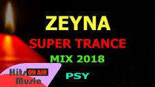 Nurullah Çaçan - Zeyna (Trance, Psy Trance)