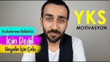 Başkalarının Beklentisi İçin Değil Kendi Hayalin İçin Çalış | YKS2018, Motivasyon
