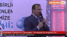 Başbakan Yardımcısı Çavuşoğlu: