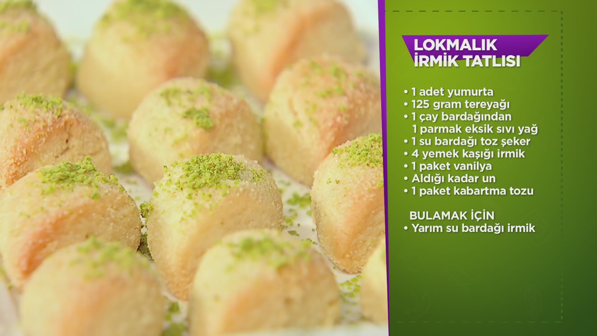Lokmalık İrmik Tatlısı Tarifi Lokmalık İrmik Tatlısı Tarifi