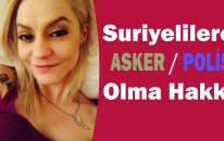 Suriyelilerin Türkiye 'de Asker / Polis Olması