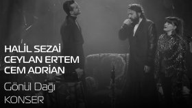 Halil Sezai - Cem Adrian - Ceylan Ertem Halil Sezai - Cem Adrian - Ceylan Ertem