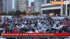 Bakan Sarıeroğlu ve Bakan Özhaseki İftar Sofrasında Vatandaşlarla Buluştu