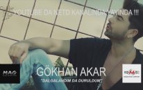 Gökhan Akar - Dalgalandım da Duruldum (Teaser)