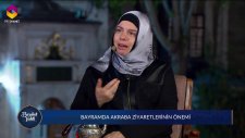 Bayramda Akraba Ziyaretlerinin Önemi - Prof. Dr. Huriye Martı