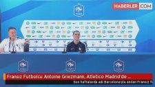 Fransız Futbolcu Antoine Griezmann, Atletico Madrid'de Kalacağını Duyurdu