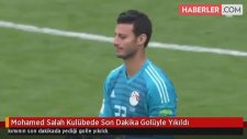 Mohamed Salah Kulübede Son Dakika Golüyle Yıkıldı