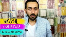YKS'ye 2 Hafta Kala Bu Hataları Yapma | YKS2018