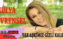 Hülya Evrensel - Yar Aşkımız Gizli Kalsın