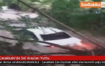 Çanakkale'de Sel Araçları Yuttu