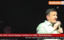 AK Parti Genel Başkan Yardımcısı Dağ:
