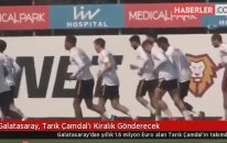 Galatasaray, Tarık Çamdal'ı Kiralık Gönderecek