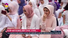 Kur’an Kursları Cıvıl Cıvıl