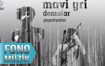 Mavi Gri - Papatyalar (Demolar)