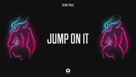 Sean Paul - Jump On It Sean Paul - Jump On It