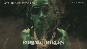 Wiz Khalifa - Late Night Messages Wiz Khalifa - Late Night Messages