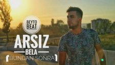 Arsız Bela - Bundan Sonra