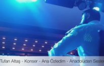 Tufan Altaş - Ana Özledim