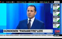 30.07.2018 - CNN Türk - Parametre - Araştırma Müdürü Dr. Tuğberk Çitilci #Faiz #Dolar