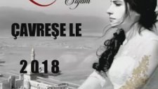 Rojda - Çavreşe Le 2018