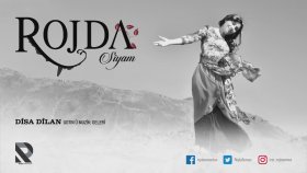 Rojda - Dîsa Dîlan Rojda - Dîsa Dîlan