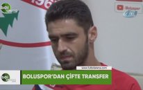 Boluspor'dan çifte transfer