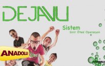 Dejavu - Dertlerin Efendisi