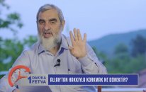 Allah'tan hakkıyla korkmak ne demektir? / Birfetva - Nureddin YILDIZ