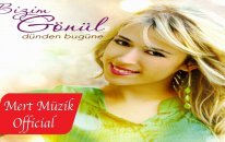 Bizim Gönül - Dünden Bugüne (Full Albüm)