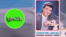 Tacettin Aktaç - Yağmurun Sesine Bak
