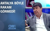 Antalya böyle rakam görmedi!