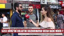 Sizce Dövizini Bozdurmayan Vatan Haini Midir ?