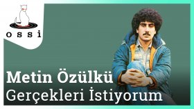 Metin Özülkü - Gercekleri İstiyorum Metin Özülkü - Gercekleri İstiyorum