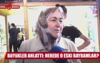 Nerede O Eski Bayramlar? - Röportaj