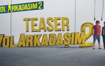 Yol Arkadaşım 2 - Teaser