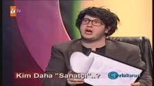 Kim Daha ''Sanatçı''..? - Dikkat Şahan Çıkabilir